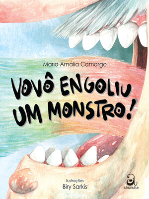 cover image of Vovô engoliu um monstro!